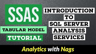 Introduction to SQL Server Analysis Services  SSAS Tutorial 115 [upl. by Eenobe146]