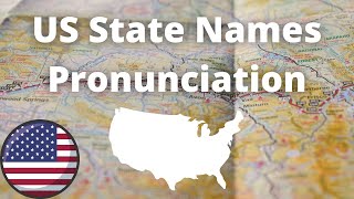 US State Names Pronunciation  American Accent [upl. by Eedak]