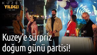 Kuzey Yıldızı İlk Aşk  Kuzeye Sürpriz Doğum Günü Partisi 🎂🎉 [upl. by Shippee299]