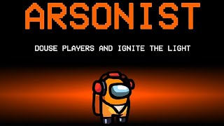 Among Us Roles Explained Arsonist [upl. by Neerehs]