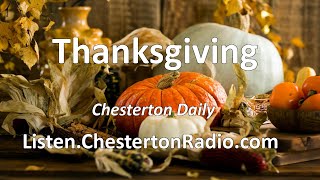 Thanksgiving  Chesterton Daily [upl. by Thorstein]