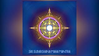 SUDARSHANA MAHA MANTRA  108 TIMES CHANTING [upl. by Ocirema792]