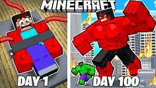 I Survived 100 Days as an EVIL HULK in Minecraft [upl. by Eicyak550]