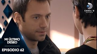 Mi Último Deseo Ep 62  Episodio Completo  Kanal D Drama [upl. by Kreitman]