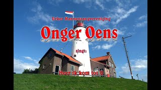 ‘OngerOens’ uit Urk zingt Heer ik kom tot U [upl. by Htebi]