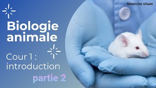 biologie animale  cour 1  introduction partie 1 [upl. by Aisined]