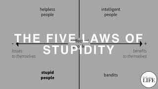 294 The Five Laws Of Stupidity [upl. by Ynove]