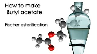 How to make butyl acetate Fischer esterification 🍎🍏 [upl. by Schaper933]