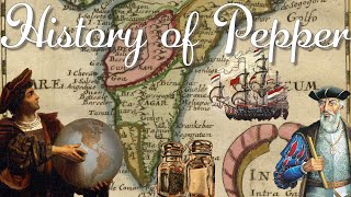 The History of Pepper [upl. by Kanya]