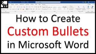 How to Create Custom Bullets in Microsoft Word [upl. by Yrrat]