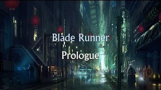 Blade Runner 1982 Soundtrack  Prologue [upl. by Dorweiler445]