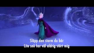 Slå Dig Fri  LyricsSångtekst Swedish quotLet It Goquot [upl. by Ahteres68]