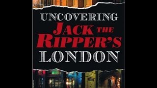 Uncovering Jack The Ripper London BBC Knowledge Channel [upl. by Ranie941]