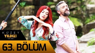 Kuzey Yıldızı İlk Aşk 63 Bölüm [upl. by Joan]