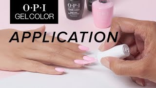 OPI GelColor Tutorial  Application [upl. by Janka]