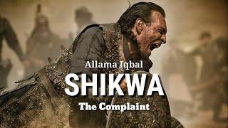 shikwa the complaint allama iqbal poetry  shikwa the great seljuk  shikwa the complaint [upl. by Fesuoy21]