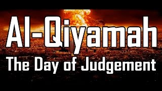 AlQiyamah The Day of Judgement  FULL MOVIE 2020  Muhammad Abdul Jabbar [upl. by Gabler385]