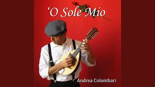 O sole mio [upl. by Llednik]