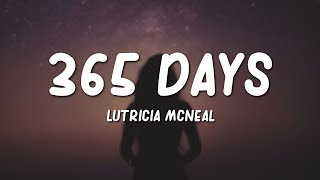 Lutricia McNeal  365 Days Lyrics [upl. by Nodnil318]