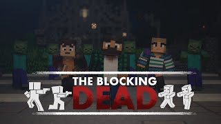 The Blocking Dead  Minecraft Minigame [upl. by Corb509]