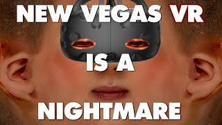 Fallout New Vegas VR Is An Absolute Nightmare  This Is Why [upl. by Haerle]