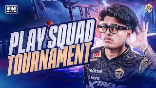 PLAY SQUAD TOURNAMENT  JONATHAN IS BACK  BGMI [upl. by Brenton]