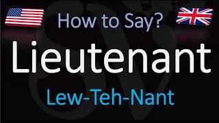 How to Pronounce Lieutenant CORRECTLY [upl. by Doss]