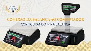 61 Configurando IP na balança [upl. by Alamap]