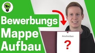 Bewerbungsmappe Aufbau ✅ ULTIMATIVE ANLEITUNG Reihenfolge mit Deckblatt einsortieren 👉 3 teilig [upl. by Schwerin]