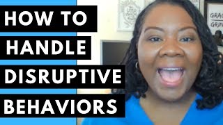 Behavior Management  How to Handle Disruptive Behaviors in Your Classroom [upl. by Letsyrk]