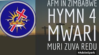 AFM in Zimbabwe hymn 4 Mwari Muri Zuva Redu [upl. by Delos]