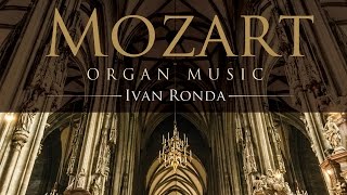 Mozart Organ Music Full Album [upl. by Ahseinat255]