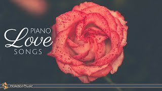 Piano Love Songs  Romantic Piano Ballads [upl. by Ahsart]