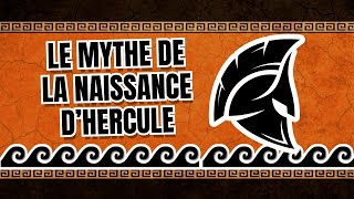 La naissance dHercule  ClasseurMythologique 2 [upl. by Sehguh]