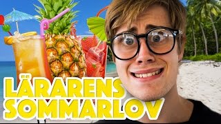 Lärarens Sommarlov [upl. by Cyb]