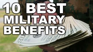 TOP 10 Financial Benefits of Military Service [upl. by Eitnom]