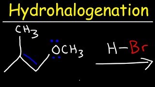 Hydrohalogenation  Alkene Reaction Mechanism [upl. by Annehsat315]