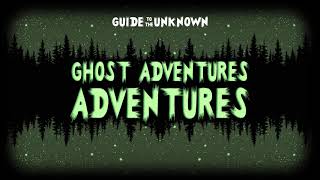 GAA 0 Ghost Adventures Documentary [upl. by Starlin]