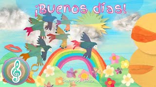 Buenos Días Canción Infantil 🌈CANCIOGRAMA Aprende Cantando Canciones [upl. by Spancake339]