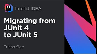 IntelliJ IDEA Migrating from JUnit 4 to JUnit 5 [upl. by Koenig]