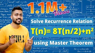 L26 Recurrence Relation  Tn 8Tn2  n2   Master Theorem  Example1  Algorithm [upl. by Huei]