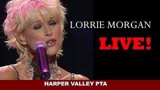 Lorrie Morgan  Harper Valley PTA  Live [upl. by Salhcin]