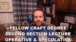 Fellow Craft Degree  Staircase Lecture  Operative and Speculative Freemasons [upl. by Johnstone]