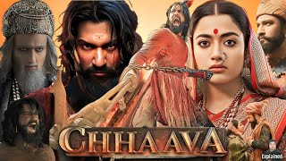 Chhaava Full Movie Hindi  Vicky Kaushal  Rashmika Mandanna  Akshaye Khanna  HD Facts and Review [upl. by Nitsruk202]