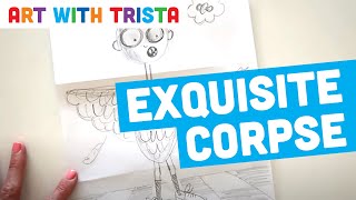 Exquisite Corpse Collaborative Drawing Tutorial  Art With Trista [upl. by Holleran82]