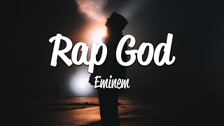 Eminem  Rap God Lyrics [upl. by Ninehc]