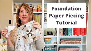 Foundation Paper Piecing Tutorial [upl. by Dayir103]