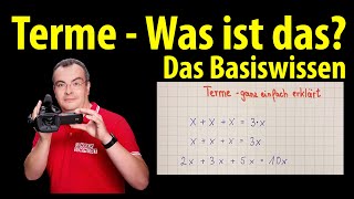 Terme  Was ist das Das Basiswissen  Lehrerschmidt [upl. by Cohdwell]