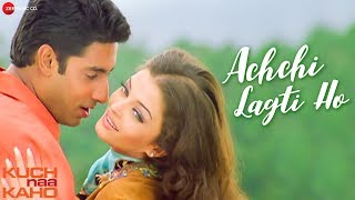 Achchi Lagti Ho  Full Video  Kuch Naa Kaho  Abhishek Bachchan amp Aishwarya Rai Bachchan [upl. by Chavey196]