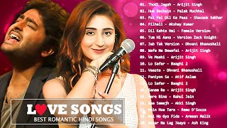 Latest Hindi Love Songs of All Time  Arijit SinghNeha Kakkar  Top 100 Romantic Bollywood Songs [upl. by Notniw]